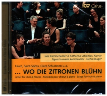 ... wo die Zitronen blhn (figure humaine kammerchor) CD