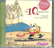 Uhus Reise durch die Musikgeschichte - das 10. Jahrhundert CD