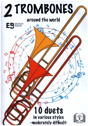 2 Trombones around the World vol.1 (+2 CD's) for 2 trombones score