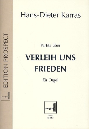 Partita ber Verleih uns Frieden fr Orgel