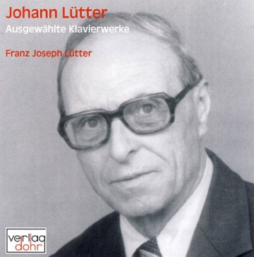 L�tter, Johann Ausgew�hlte Werke f�r Piano solo CD