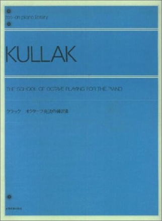 Kullak, T. The School of Octave-Playing Klavier