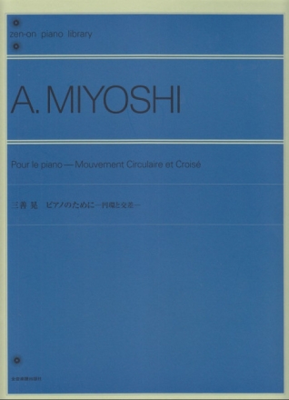 Miyoshi, Akira Pour le piano Klavier