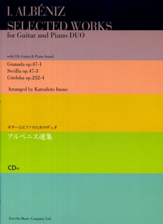Albniz, Isaac Selected works Gitarre und Klavier Ausgabe mit CD