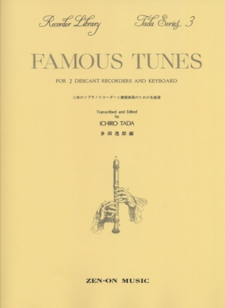 Famous Tunes for 2 descant recorders and keyboard score