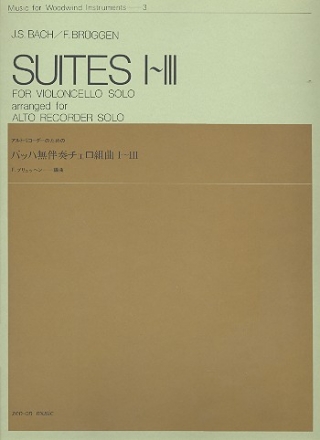 Suites nos.1-3 for violoncello solo for alto recorder solo