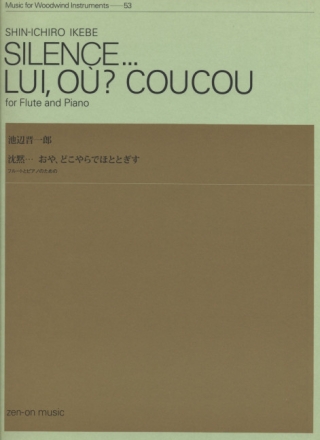 Silence ... Lui, o? Coucou Flte und Klavier