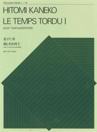 Le Temps tordu I Schlagzeug