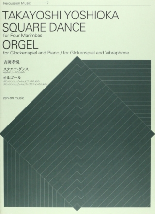 Square Dance - Orgel 4 Marimbas - Glockenspiel und Klavier - Glockenspiel und Vibraphon