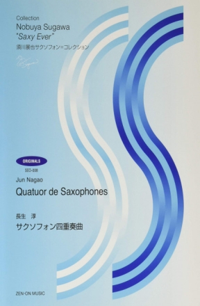 Nagao, J. Quatuor de Saxophone 4 Saxophone Partitur und Stimmen
