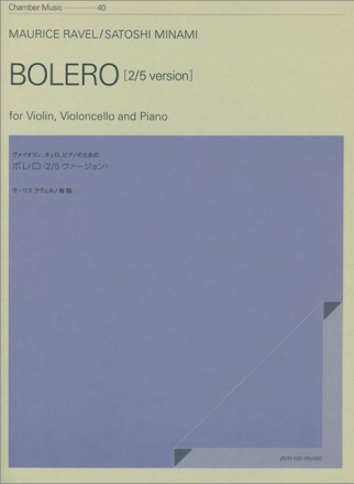 Minami, Satoshi Bolero 2/5 Version of Ravel Violine, Violoncello und Klavier