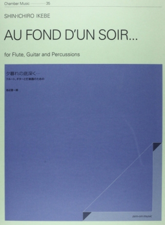 Au fond d'un soir... Flte, Gitarre und Schlagzeug Partitur