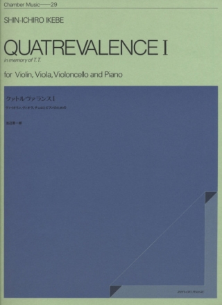 Quatrevalence I Klavier und Streichtrio Partitur