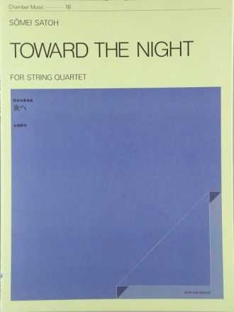 Satoh, Smei Toward the Night Streichquartett Partitur und Stimmen