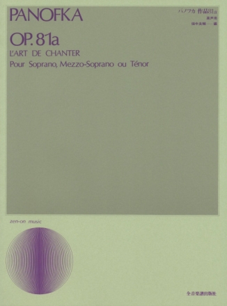 L'Art de Chanter op. 81a Sopran (Mezzo-Sopran oder Tenor) und Klavier