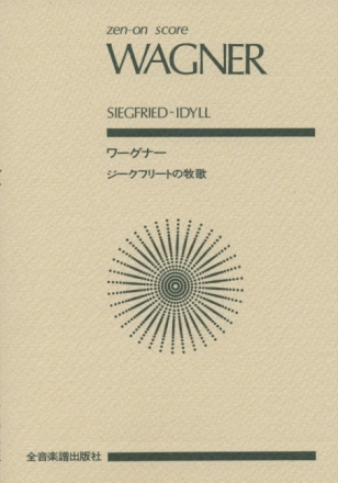 Siegfried-Idyll Orchester Studienpartitur