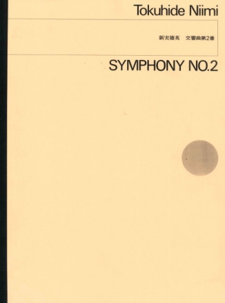 Niimi, Tokuhide Symphonie Nr.2 Orchester Partitur
