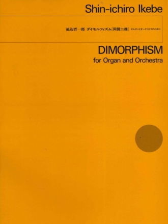 Dimorphism Orgel und Orchester Partitur