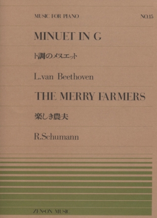 Beethoven, Ludwig van / Schumann, Robert The Merry Farmers / Minuet Klavier