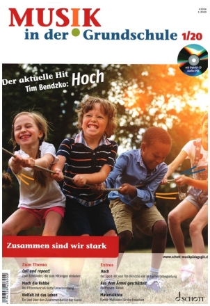 Musik in der Grundschule 1/2020 Zusammen sind wir stark