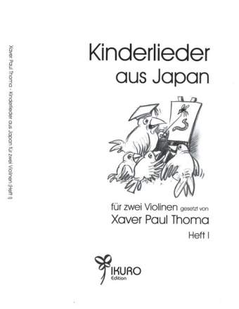 46 Kinderlieder aus Japan Band 1 (Nr.1-25) f�r 2 Violinen Spielpartitur