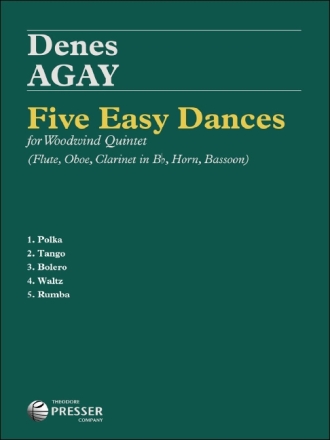 5 easy Dances for flute, oboe, clarinet b, horn and bassoon score and parts