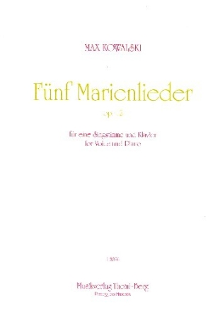 5 Marienlieder op.12 f�r Gesang und Klavier Partitur
