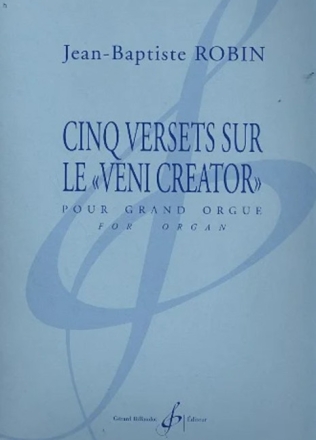 5 Versets sur le 'Veni creator' pour orgue