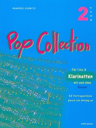 Pop Collection Band 2 62 Votragstcke fr 1-3 Klarinette mit und ohne Klavier