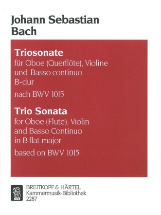 Triosonate B-Dur nach BWV1015 fr Oboe (Flte), Violine und Bc Hofmann, Klaus, Ed