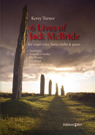 6 lives of Jack McBride for tenor violin, horn in f and piano piano score+parts
