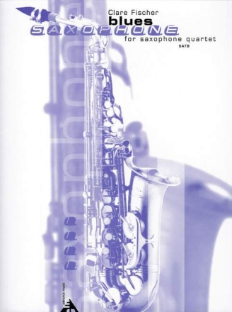 Blues saxophone for 4 saxophones  (SATB) Score and parts