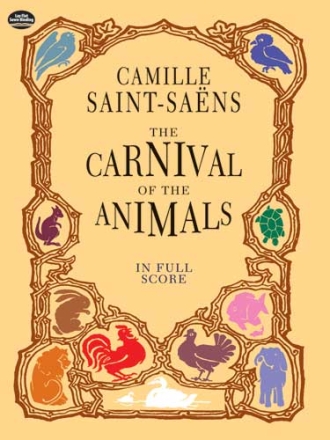 The carnival of the animals for orchestra full score