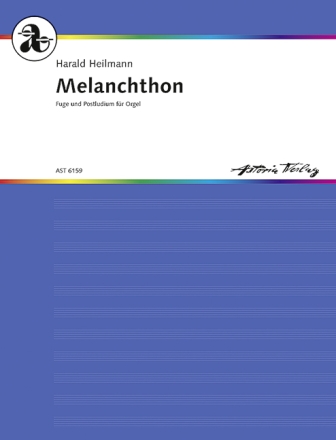 Melanchton op.175 Fuge und Postludium fr Orgel