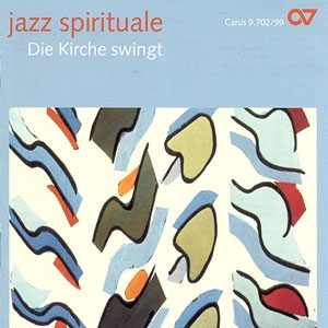 Jazz spirituale CD Die Kirche swingt