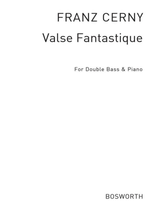 Valse Fantastique for double bass and piano