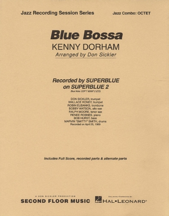 Blue bossa: for jazz combo octet score and parts Sickler, Don,  arr.