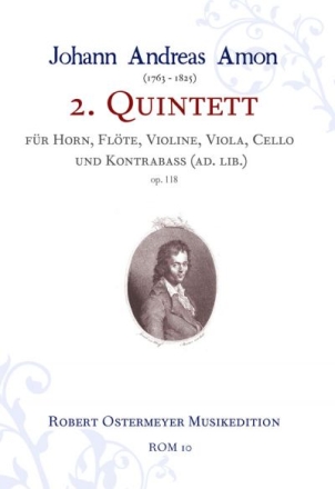 Quintett Nr.2 op.118 fr Horn, Flte, Violine, Viola und Violoncello (Kontrabass ad lib) Partitur und Stimmen