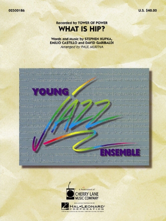 What is hip: for young jazz ensemble score and parts
