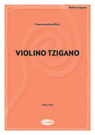 Violino tzigano: Einzelausgabe fr Gesang und Klavier