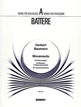 Movements fr Schlagzeug (6 Spieler) Partitur und Stimmen