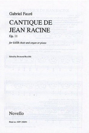 Cantique de Jean Racine op.11 for mixed chorus and organ (piano) vocal score