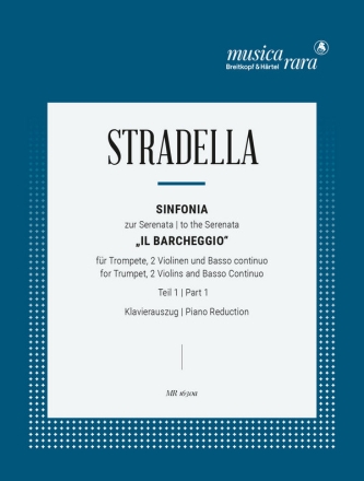 Sinfonia to the serenata Il barcheggio vol.1 for trumpet, strings and bc trumpet and piano