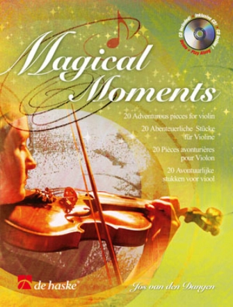 Magical Moments (+CD) for violin 20 adventurous pieces
