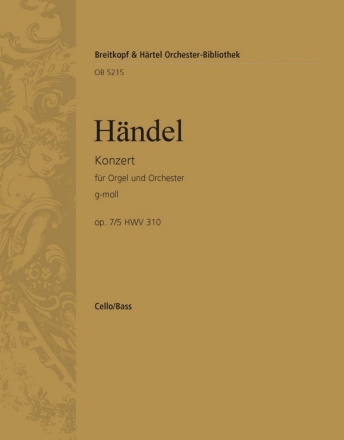 Konzert g-Moll op.7,5 HWV310 fr Orgel und Orchester Violoncello / Kontrabass