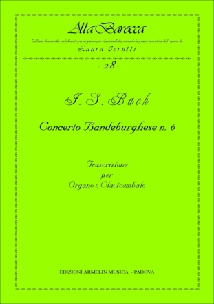Concerto brandeburghese no.6 per organo o clavicembalo Cerutti, L., ed