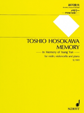 Memory In Memory of Isang Yun for violin, violoncello and piano