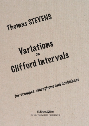 Variations on Clifford intervals for trumpet, vibraphone and doublebass, parts (1983)