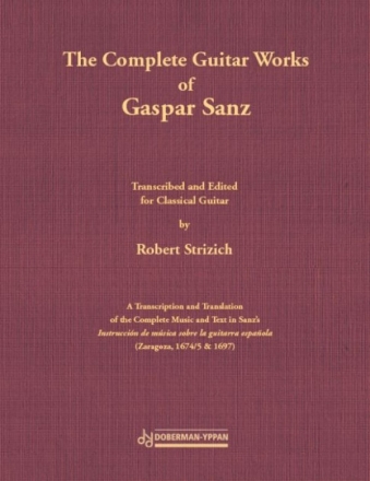 The Complete Guitare Works of Gaspar Sanz 