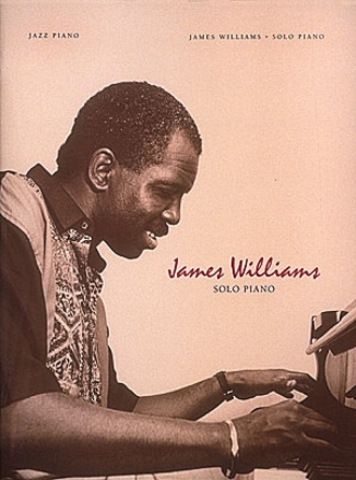 James Williams arranges his compositions for solo piano